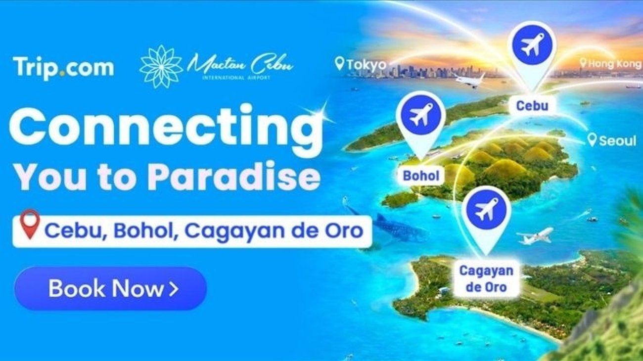 Trip.com and Mactan Cebu International Airport banner Connecting You to Paradise destinations Cebu Bohol Cagayan de Oro